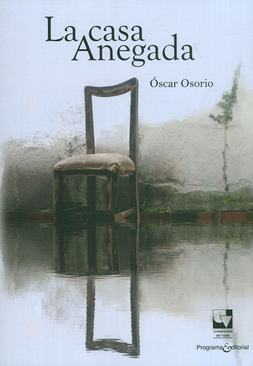 Foto: http://catalogo.aseuc.org.co/la-casa-anegada-literatura.html