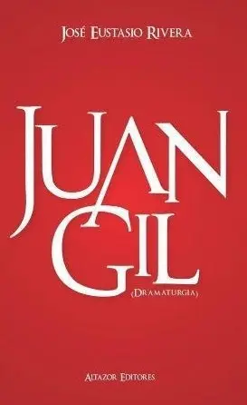 Ópera prima del escritor colombiano José Eustasio Rivera. Foto: lanacion.com.co 