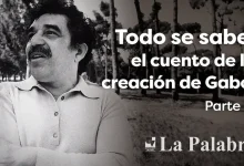 Todo se sabe El cuento de la creación de Gabo 4