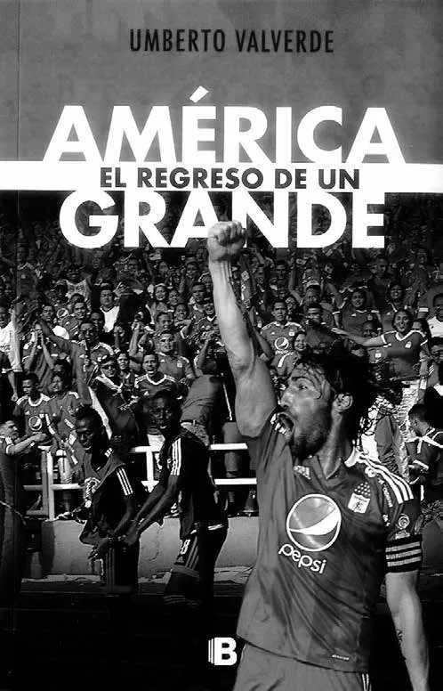 Portade del libro América. El regreso de un grande, de Umberto Valverde - Foto: www.mercadolibre.com.co