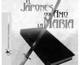 Portada del libro “El japonés que amó María” de Gonzalo España. Cuenta la historia novelada de la inmigración japonesa a Colombia - Foto: libu.s3.amazonaws.com
