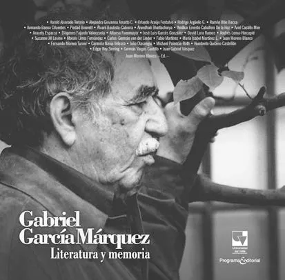 Portada del libro Gabriel García Márquez: Literatura y memoria, 2016.