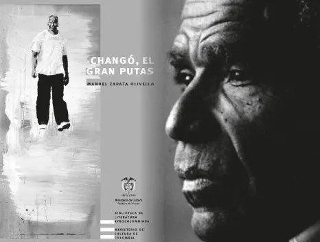 Manuel Zapata Olivella y su libro Changó, el gran putas