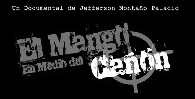 Flyer El mango desde el cañón - Fotos: Facebook El mango desde el cañón