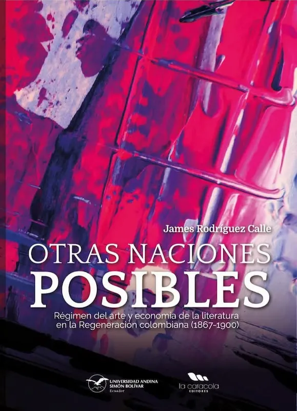 Foto: Universidad Andina Simón Bolívar / La Caracola Editores.
