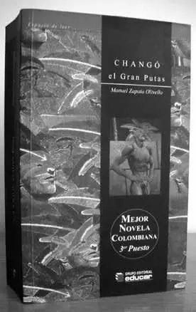 Portada libro Chango el gran putas de Manuel Zapata Olivella Foto: http://1.bp.blogspot.com