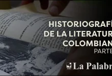 Historiografía de la Literatura Colombiana-Parte II