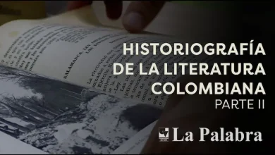 Historiografía de la Literatura Colombiana-Parte II