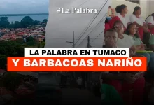 La Palabra en Tumaco y Barbacoas Nariño