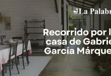 Recorrido por la casa de Gabriel García Márquez